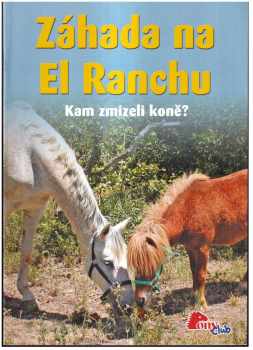 Záhada na El Ranchu