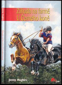 Jenny Hughes: Záhada na farmě U Černého koně