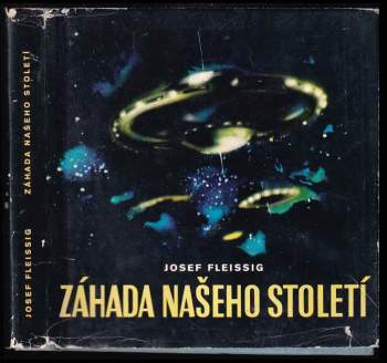 Josef Fleissig: Záhada našeho století