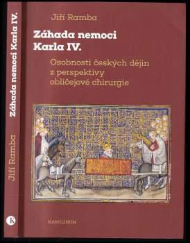 Záhada nemoci Karla IV