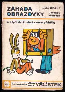 Záhada obrazovky a čtyři další obrázkové příběhy - Čtyřlístek 26