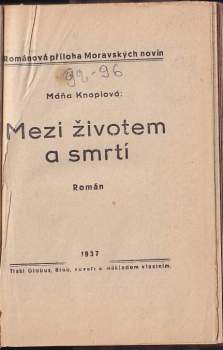 Oskar Kosák: Záhada ocelového tresoru + Mezi životem a smrtí