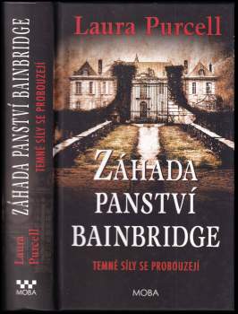 Laura Purcell: Záhada panství Bainbridge
