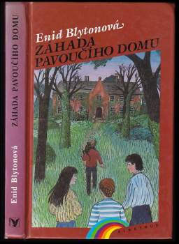 Enid Blyton: Záhada Pavoučího domu