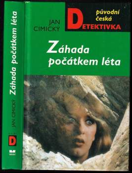 Záhada počátkem léta