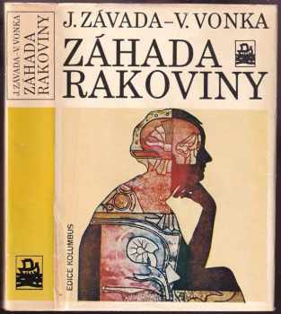 Záhada rakoviny - Jan Závada, Vladimír Vonka (1984, Mladá fronta) - ID: 494959