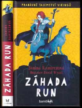 Janina Ramirez: Záhada run