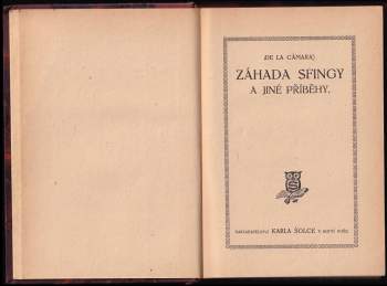 Felix Achilles de la Cámara: Záhada sfingy a jiné příběhy