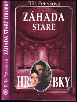 Ellis Peters: Záhada staré hrobky