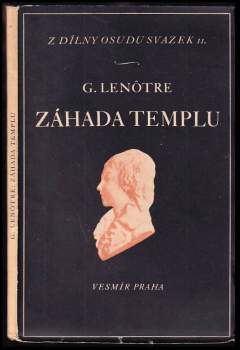 G Lenotre: Záhada Templu