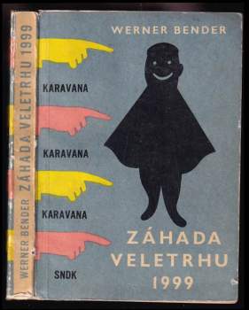 Záhada veletrhu 1999