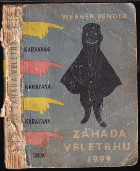 Werner Bender: Záhada veletrhu 1999