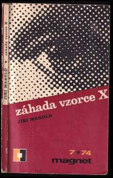 Jiří Marold: Záhada vzorce X