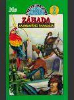 Robert Arthur: Záhada zajakavého papagája