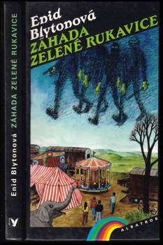 Enid Blyton: Záhada zelené rukavice