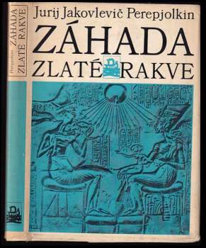 Jurij Jakovlevič Perepelkin: Záhada zlaté rakve