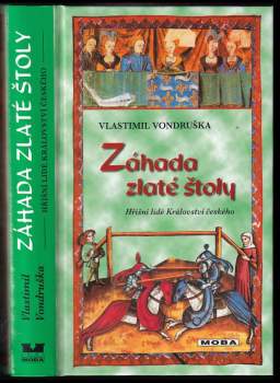 Vlastimil Vondruška: Záhada zlaté štoly
