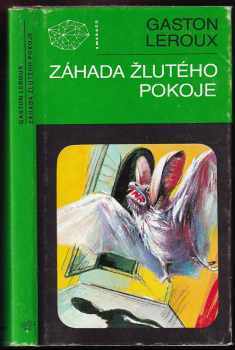 Gaston Leroux: Záhada žlutého pokoje