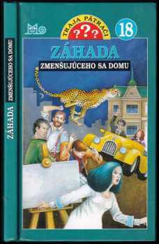 Robert Arthur: Záhada zmenšujúceho sa domu