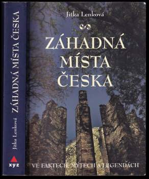 Jitka Lenková: Záhadná místa Česka