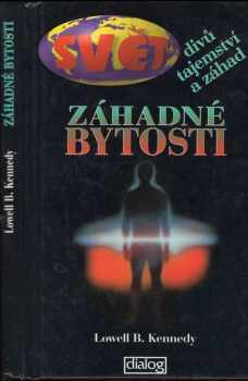 Éric Joly: Záhadné bytosti žijí : fikce, nebo skutečnost?