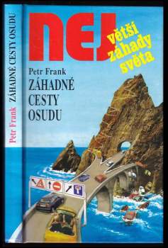 Záhadné cesty osudu
