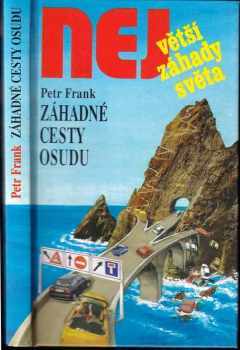 Záhadné cesty osudu