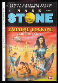 Jean-Pierre Garen: Záhadné lovkyně