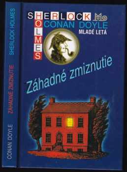 Arthur Conan Doyle: Záhadné zmiznutie