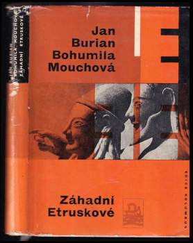 Jan Burian: Záhadní Etruskové