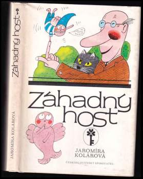 Jaromíra Kolárová: Záhadný host