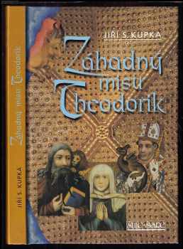 Jiří Svetozar Kupka: Záhadný mistr Theodorik