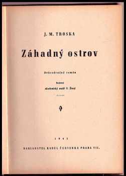 J. M Troska: Záhadný ostrov