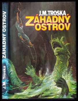 J. M Troska: Záhadný ostrov