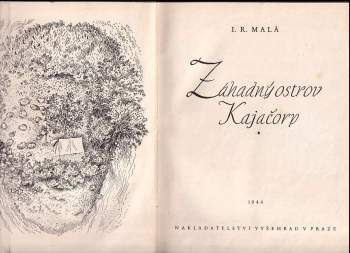 I. R Malá: Záhadný ostrov Kajačorp