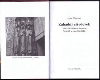 Jorge Blaschke: Záhadný středověk