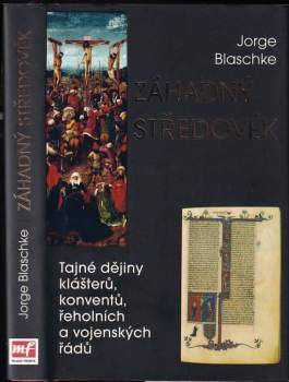 Jorge Blaschke: Záhadný středověk