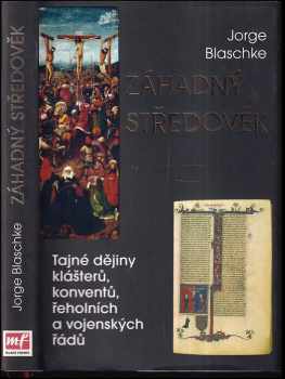 Jorge Blaschke: Záhadný středověk