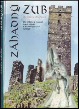 Miroslava Moučková: Záhadný zub