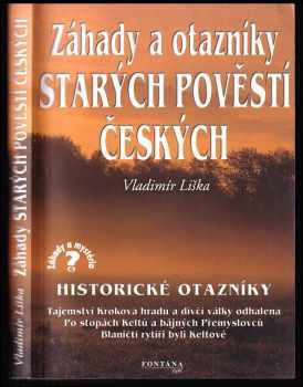 Záhady a otazníky starých pověstí českých
