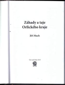 Jiří Mach: Záhady a taje Orlického kraje