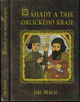 Záhady a taje Orlického kraje