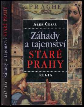 Záhady a tajemství staré Prahy