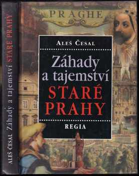 Záhady a tajemství staré Prahy