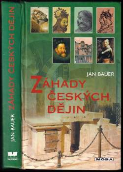Jan Bauer: Záhady českých dějin