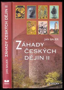Jan Bauer: Záhady českých dějin