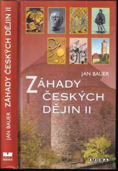 Záhady českých dějin : II - Jan Bauer (2002, MOBA) - ID: 551452