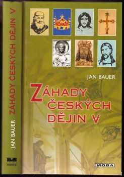 Záhady českých dějin V