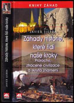 Záhady historie, které řídí naše kroky