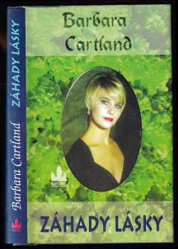 Barbara Cartland: Záhady lásky